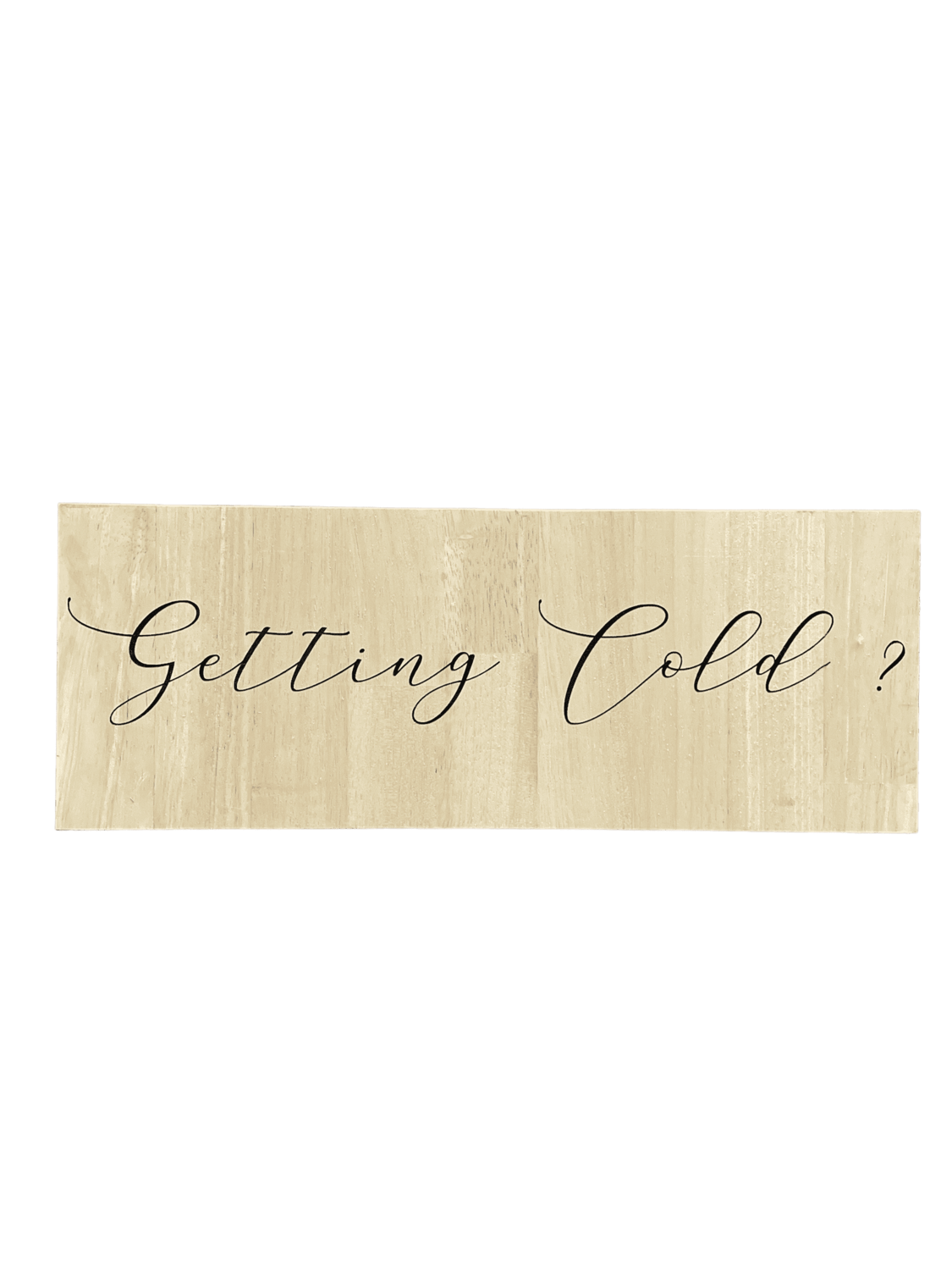 Panneau d&#39;espace bois &quot;getting cold&quot; noir