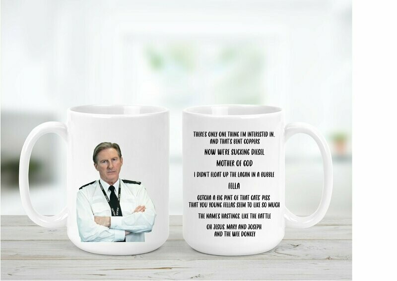 Ted Hastings AC12 Inspired Mug