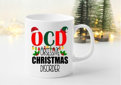 OCD - Obsessive Christmas Disorder Mug