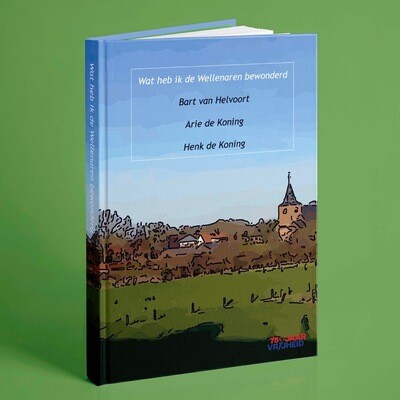 Wat heb ik de Wellenaren bewonderd