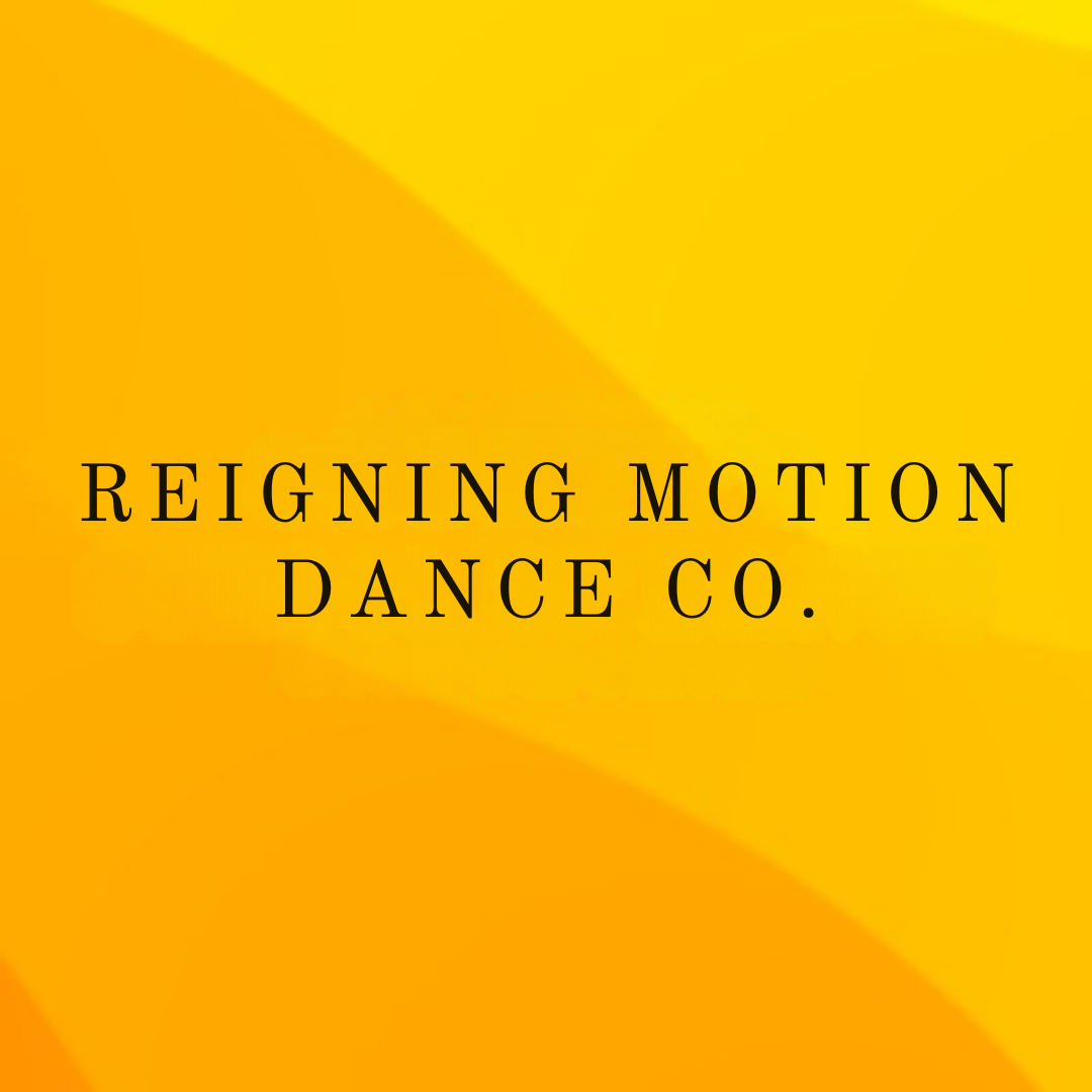 Reigning Motion Dance Co.