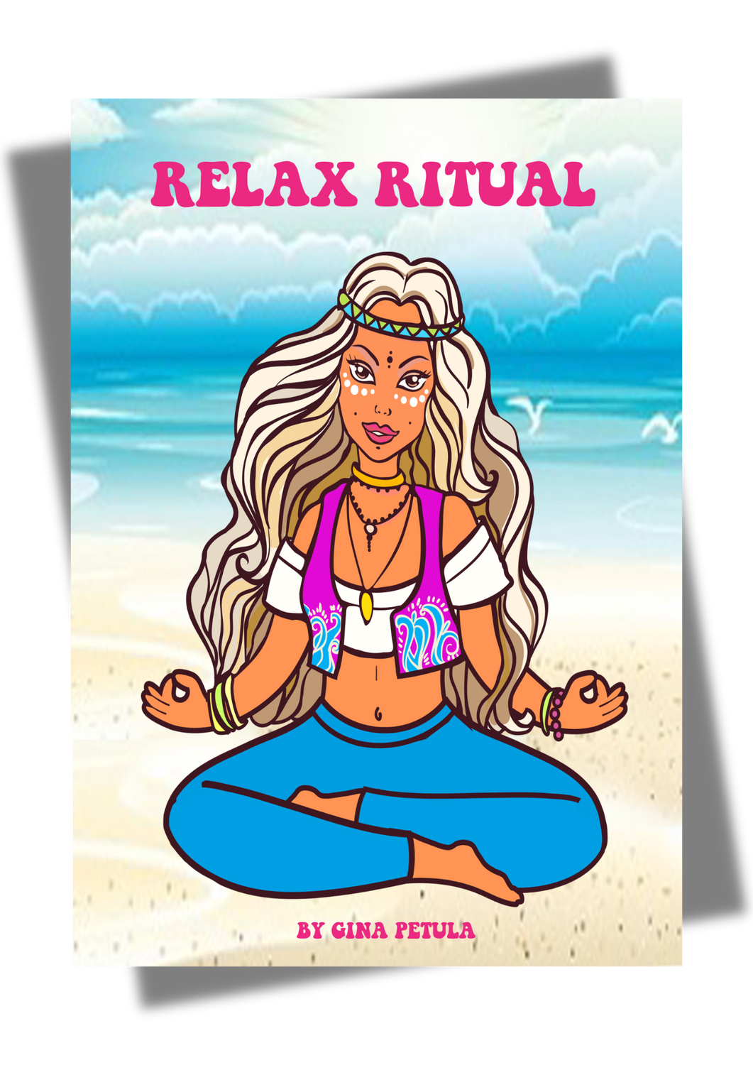 Relax  Meditation Ritual