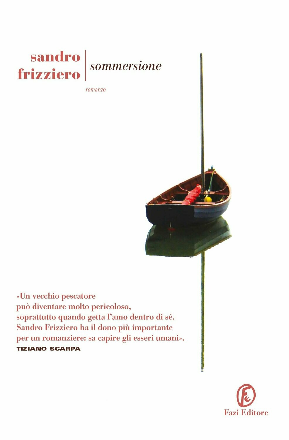 SOMMERSIONE di Sandro Frizziero SOMMERSIONE di Sandro Frizziero