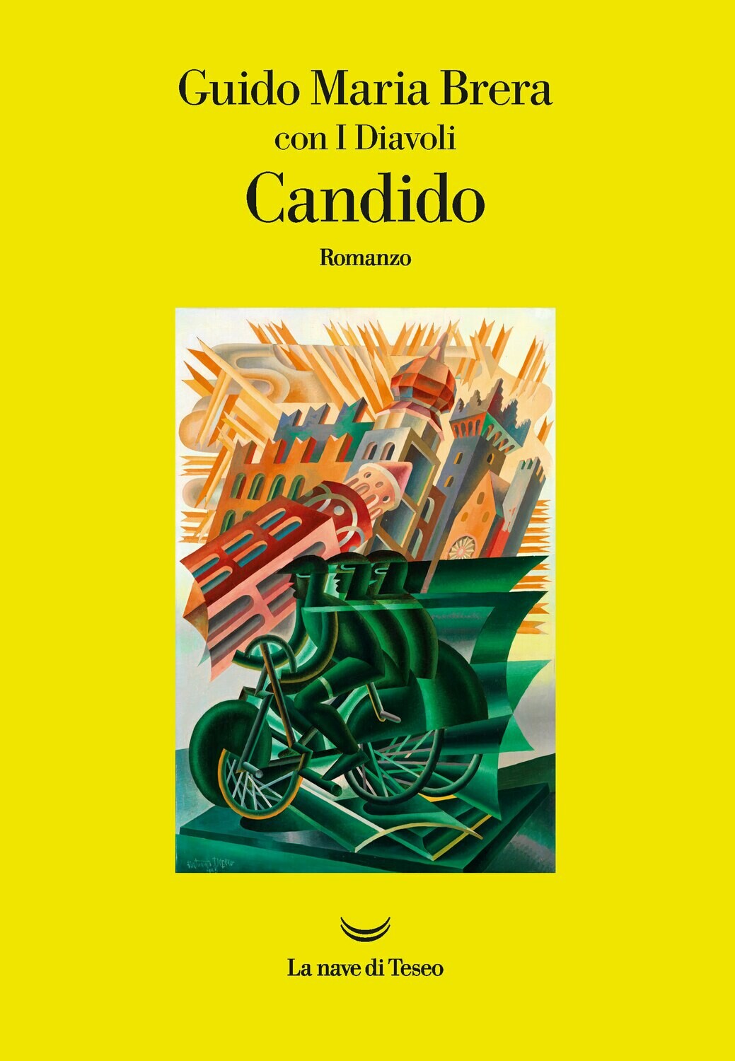 CANDIDO di Brera Guido Maria; I Diavoli CANDIDO di Brera Guido Maria; I Diavoli