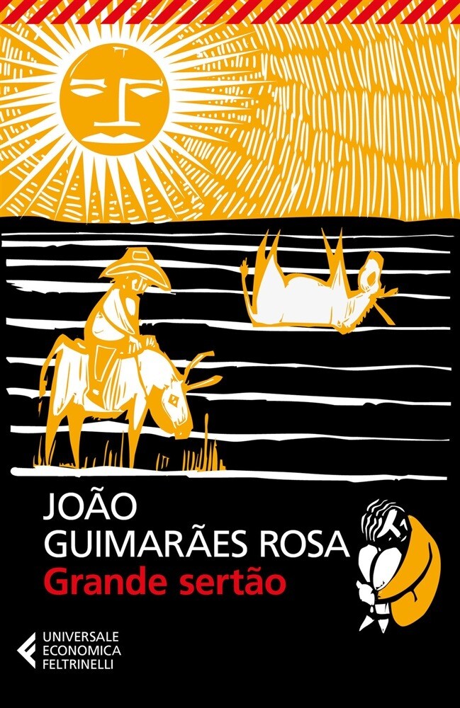 Grande sertäo di Joao Guimaraes Rosa Grande sertäo di Joao Guimaraes Rosa