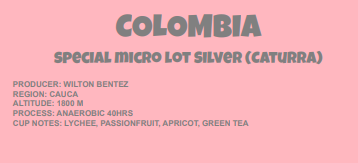Colombia special micro lot silver (Caturra)