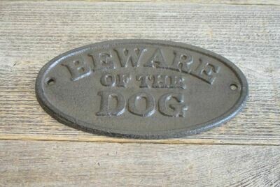 CAST IRON BEWARE OF THE DOG SIGN