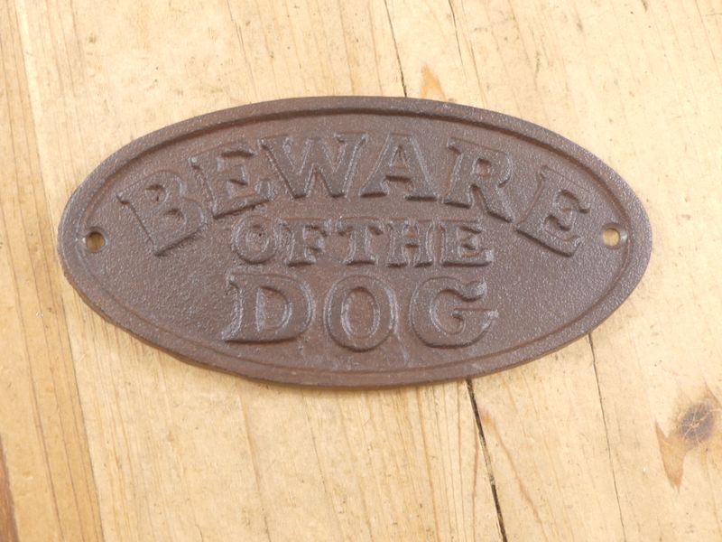 CAST IRON "BEWARE OF THE DOG" SIGN