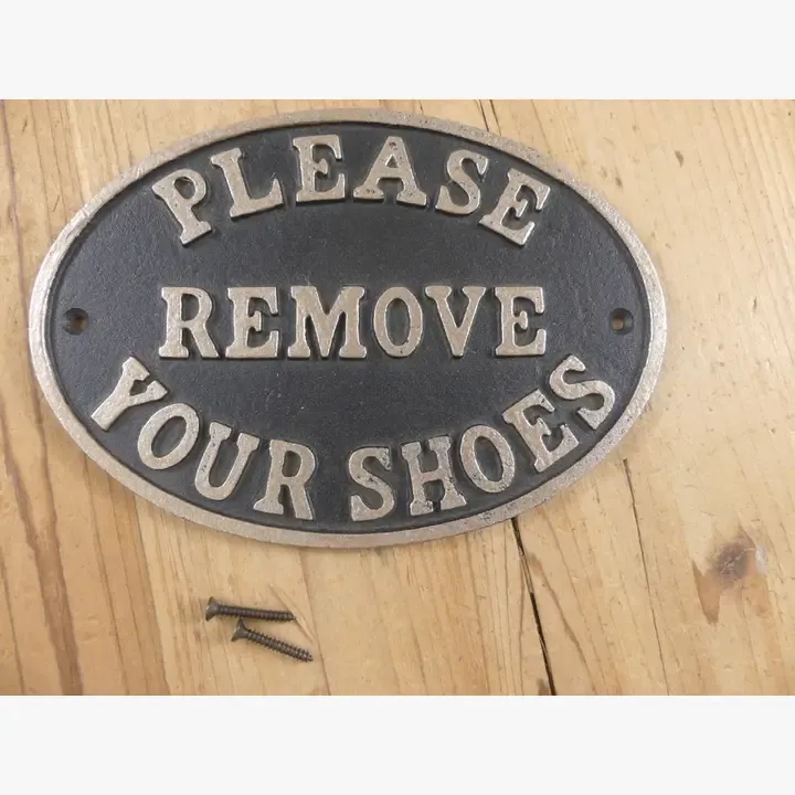 PLEASE REMOVE YOUR SHOES CAST IRON SIGN