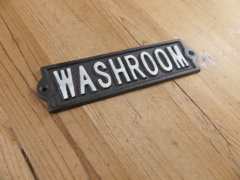 CAST IRON "WASHROOM" SIGN