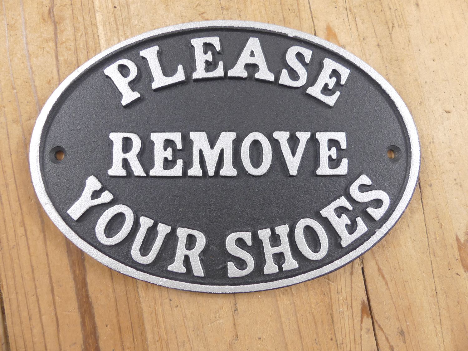 PLEASE REMOVE YOUR SHOES CAST IRON SIGN