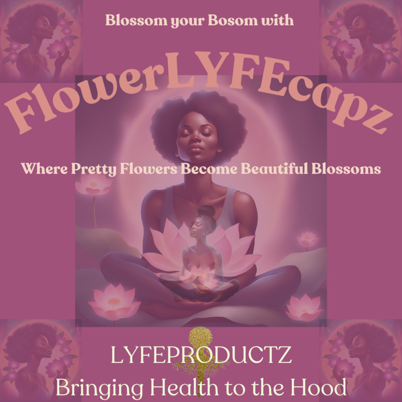 FlowerLYFEcapz
