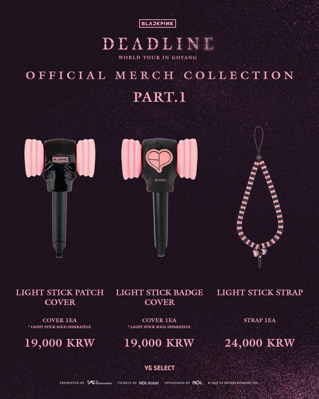 [🩷] 𝐁𝐋𝐀𝐂𝐊𝐏𝐈𝐍𝐊 𝐖𝐎𝐑𝐋𝐃 𝐓𝐎𝐔𝐑 &lt;𝐃𝐄𝐀𝐃𝐋𝐈𝐍𝐄&gt; 𝐈𝐍 𝐆𝐎𝐘𝐀𝐍𝐆 𝐎𝐅𝐅𝐈𝐂𝐈𝐀𝐋 𝐌𝐄𝐑𝐂𝐇 𝐂𝐎𝐋𝐋𝐄𝐂𝐓𝐈𝐎𝐍, MDs: LIGHTSTICK STARP