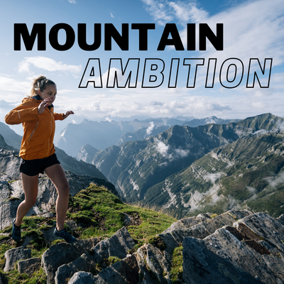 Mountain Ambition
