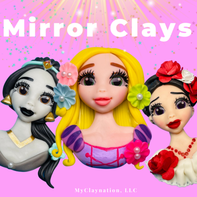 MIRROR CLAYS