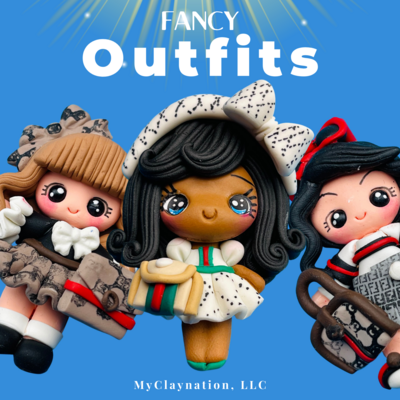 FANCY OUTFITS