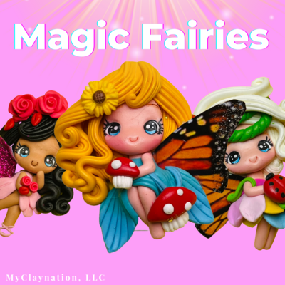 MAGIC FAIRIES (FALL 2022)