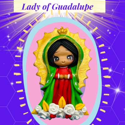 LADY OF GUADALUPE