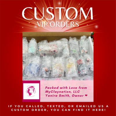 ClLIENT CUSTOM ORDERS