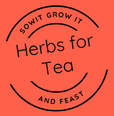 Sow It, Grow It and Feast! Grow Tea Seed Pack SowItGrowItandFeast.
Grow Herbs for Teas
Circular Stamp Logo on Clay Orange Background