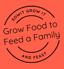 Sow It, Grow It and Feast! Grow your own Veg to Feed a Family SowItGrowItandFeast.
Grow Food to Feed a Family
Circular Stamp Logo on Clay Orange Background