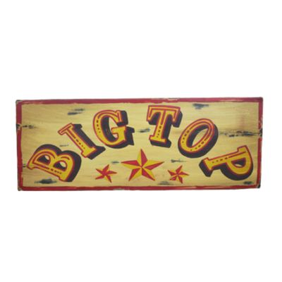 Rectangle Horizontal Wooden Sign.  Rustic Yellow Background Red Text and Stars.  Text:  BIG TOP