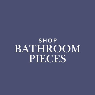 Bathroom Pieces