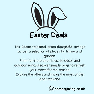 This Easter weekend, enjoy thoughtful savings across a selection of pieces for home and garden.

From furniture and fitness t