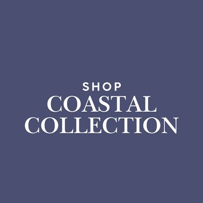 Shop: Coastal Collection