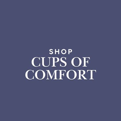 Cups of Comfort