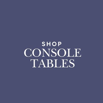 Console Tables