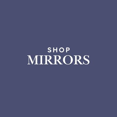 Mirrors