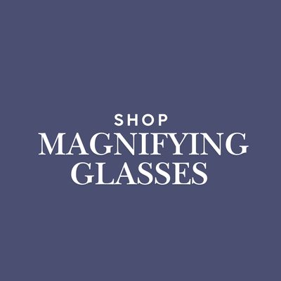 Magnifying Glasses