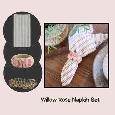 Willow Rose napkin set with striped fabric napkins and woven Rose napkin rings and rattan decorative holder.
