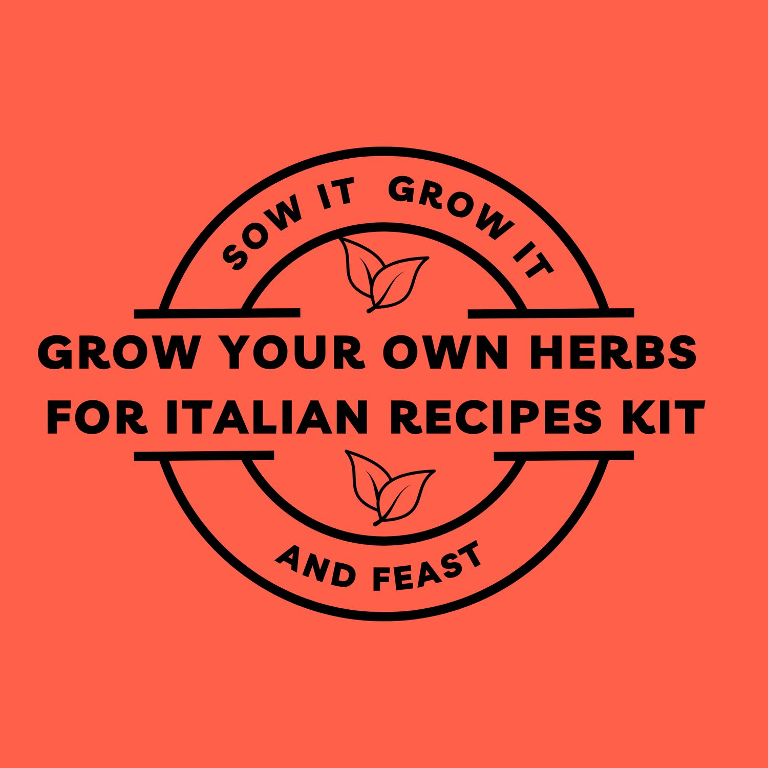 Grow Your Own Herbs for Italian Recipes Kit Sow It Grow It and Feast! Grow Your Own Herbs for Italian Recipes Kit