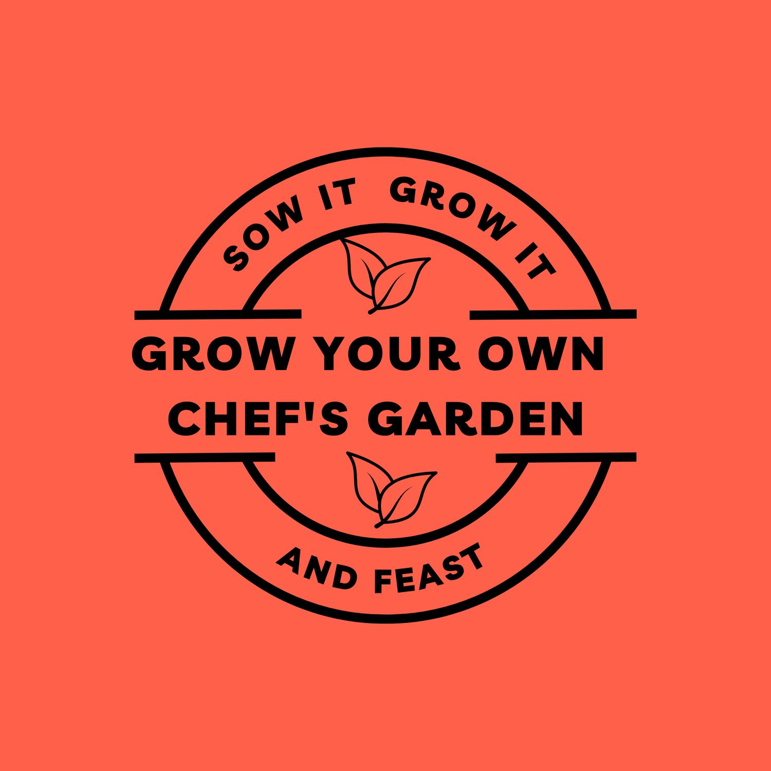Grow Your Own Chef's Garden