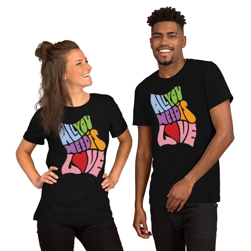 ♥TODO LO QUE NECESITAS ES AMOR♥ - Camiseta unisex