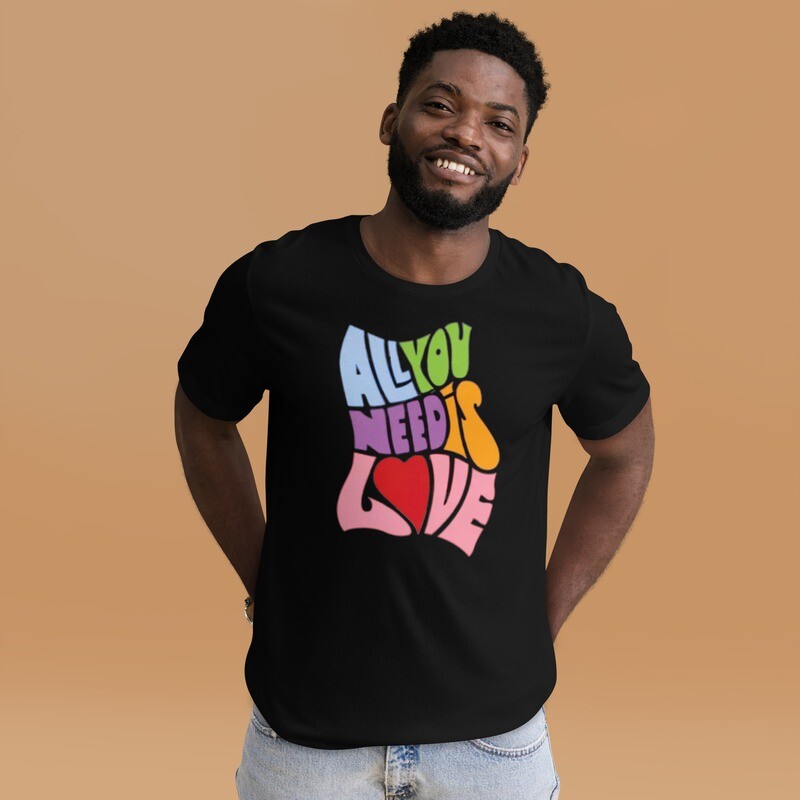 ♥TODO LO QUE NECESITAS ES AMOR♥ - Camiseta unisex