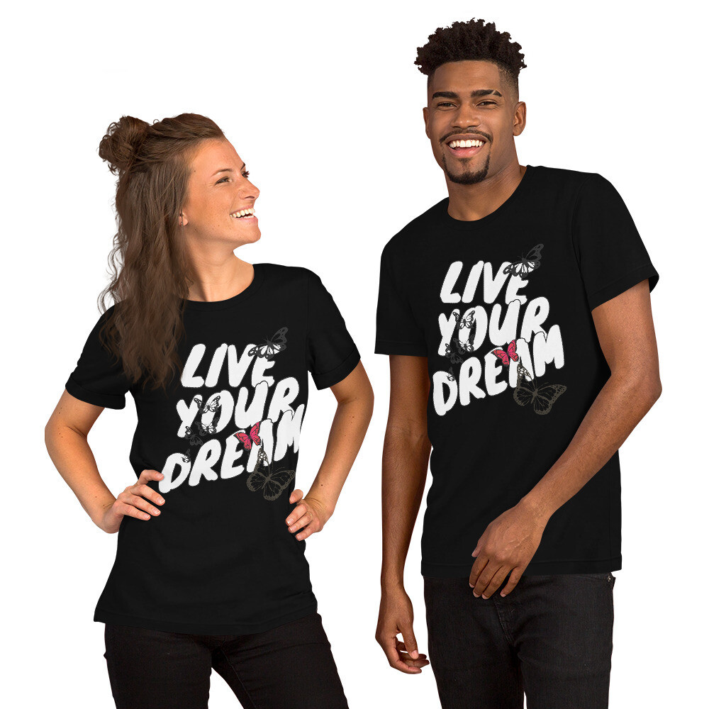Live Your Dream - Unisex t-shirt, Color: Black, Size: XS