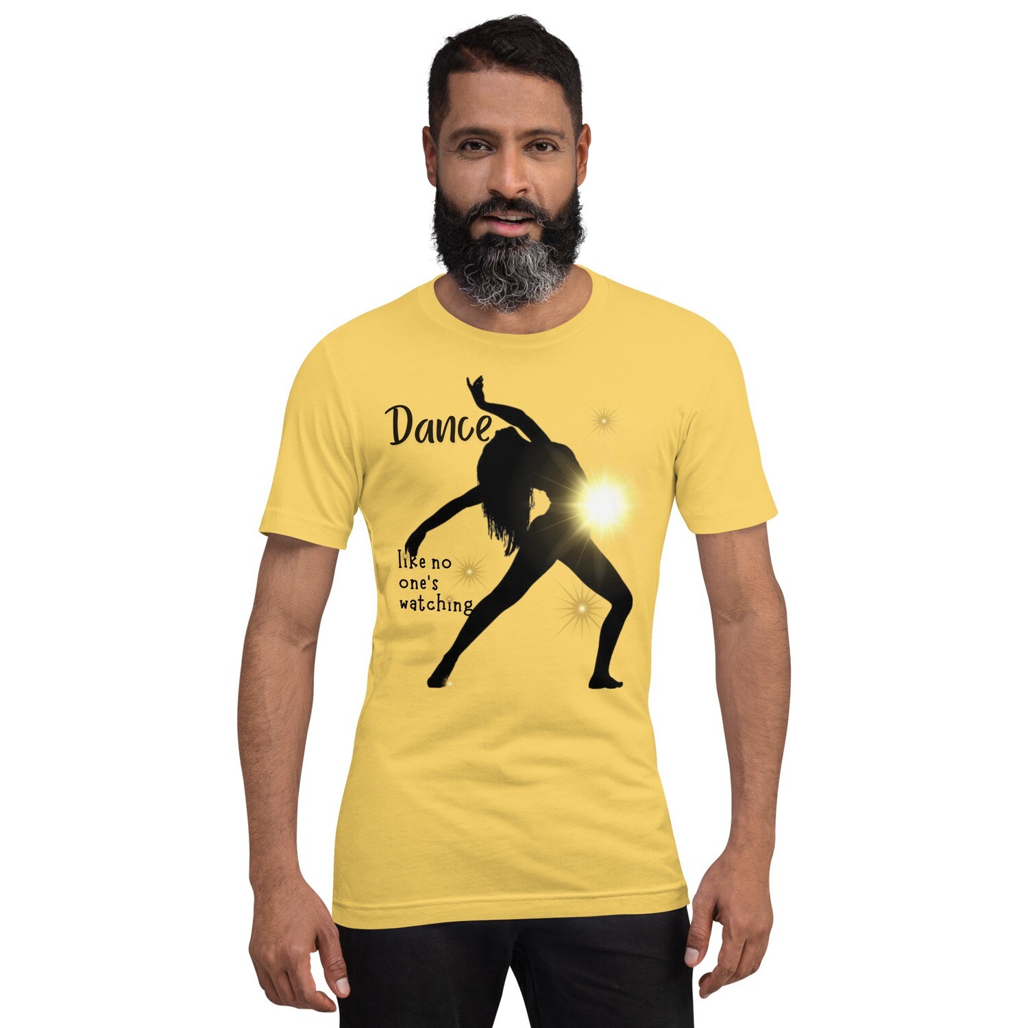 Dance Like There is No Tomorrow. Unisex t-shirt