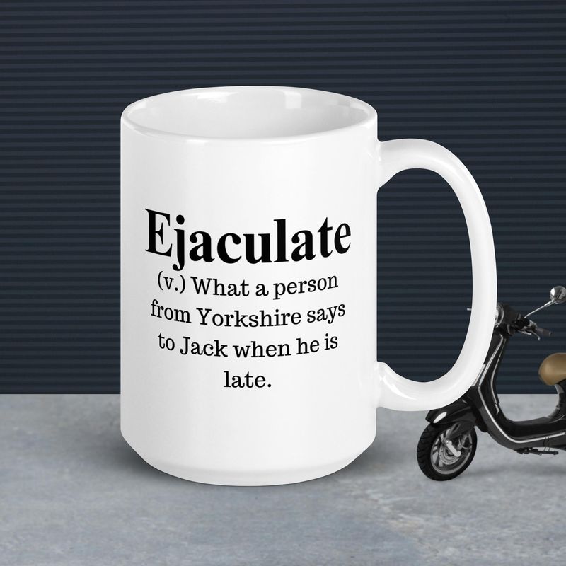 EJACULATE. White glossy mug