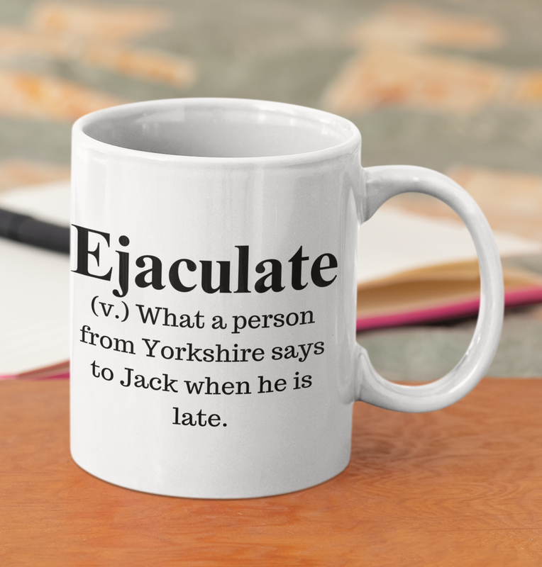 EJACULATE. White glossy mug