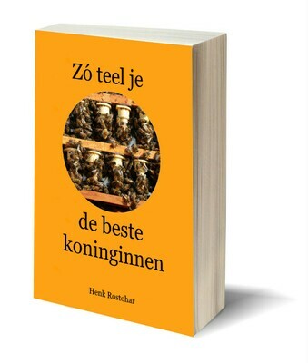 e-book &quot;Zó teel je de beste koninginnen&quot;