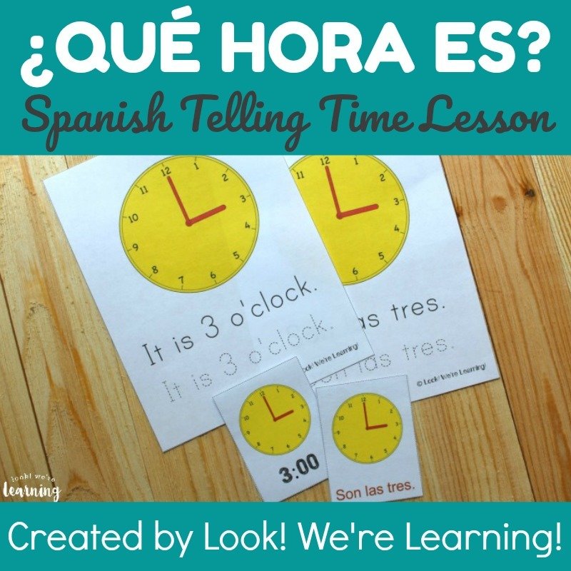Spanish Telling Time Lesson for Kids Spanish Telling Time Lesson for Kids