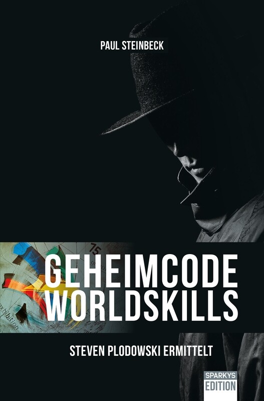 Geheimcode WorldSkills - Steven Plodowski ermittelt Geheimcode WorldSkills - Steven Plodowski ermittelt