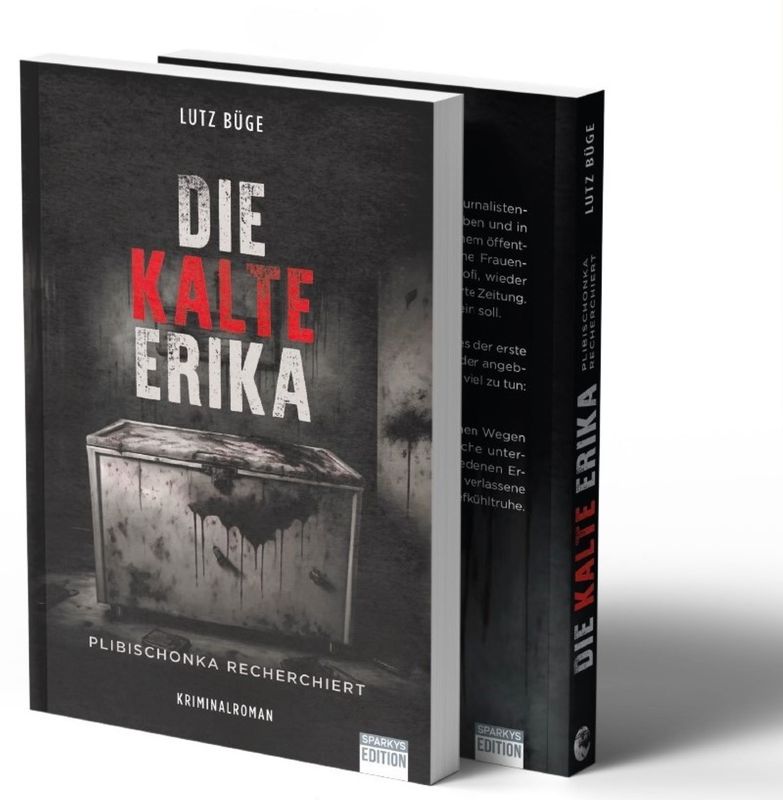 Die Kalte Erika - Plibischonka recherchiert Die Kalte Erika - Plibischonka recherchiert