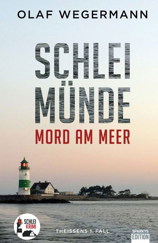 Schleimünde - Mord am Meer Schleimünde - Mord am Meer