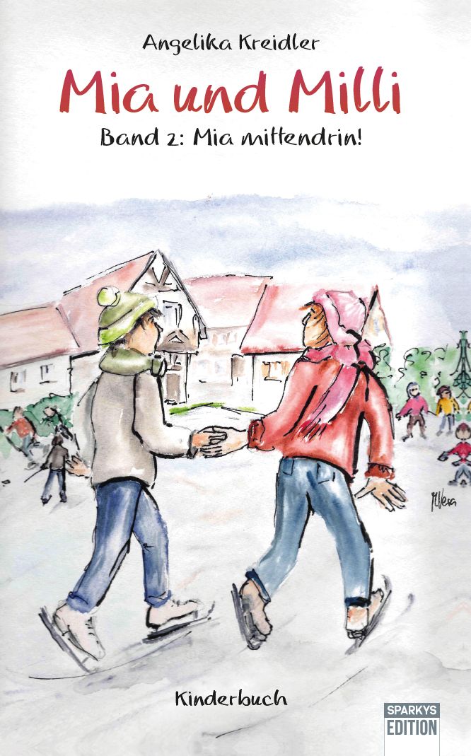 Mia und Milli - Band 2: Mia mittendrin! Mia und Milli - Band 2: Mia mittendrin!