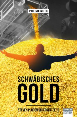 E-Book Schwäbisches Gold - Krimi Bodensee-Oberschwaben