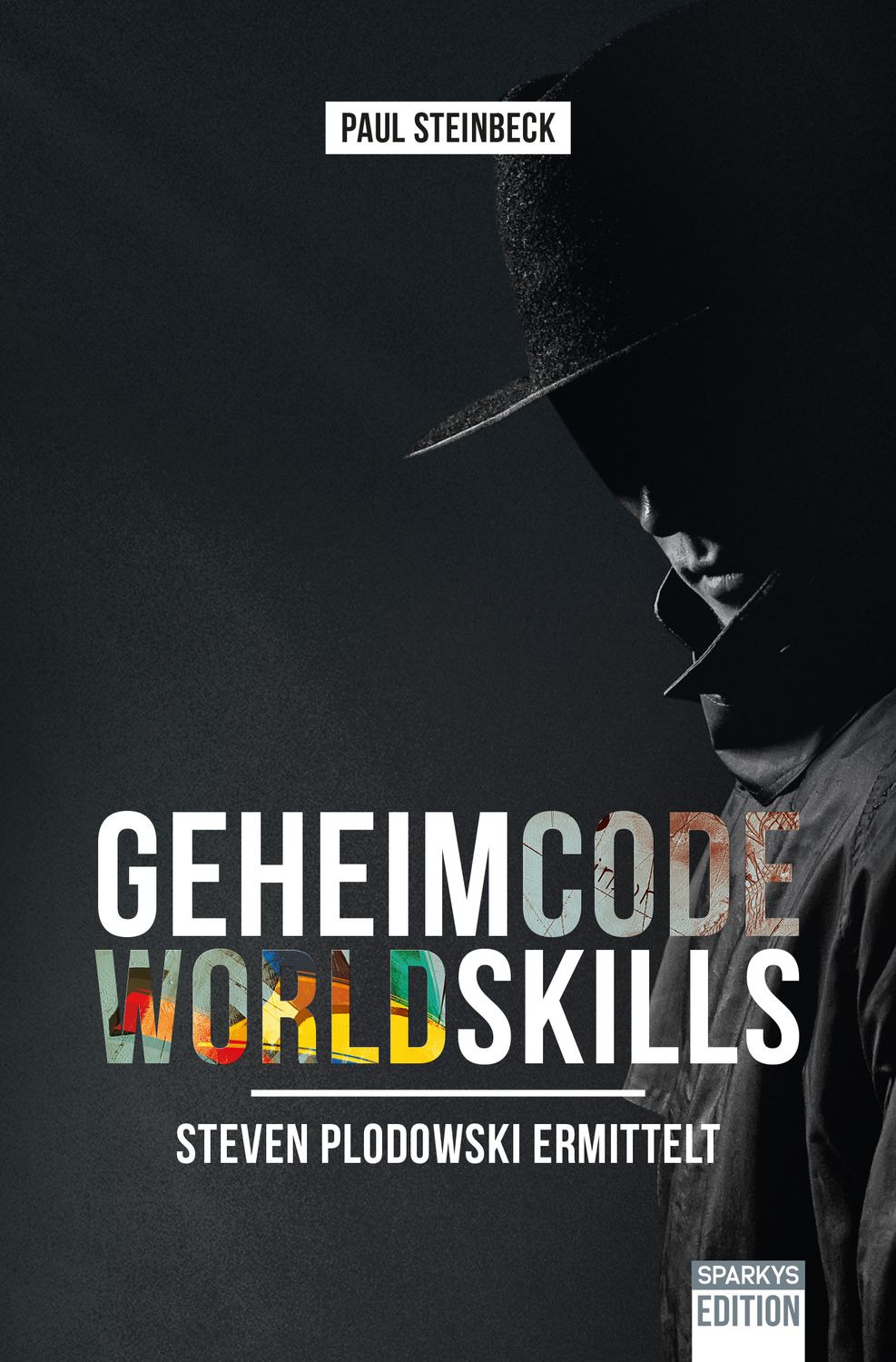 E-Book Geheimcode WorldSkills - Krimi Bodensee-Oberschwaben